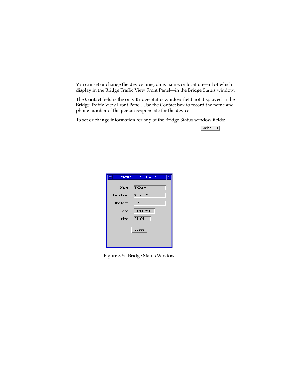The bridge status window, The bridge status window -12, Can set in the bridge status window; see | Window; see | Cabletron Systems CSX400 User Manual | Page 32 / 101