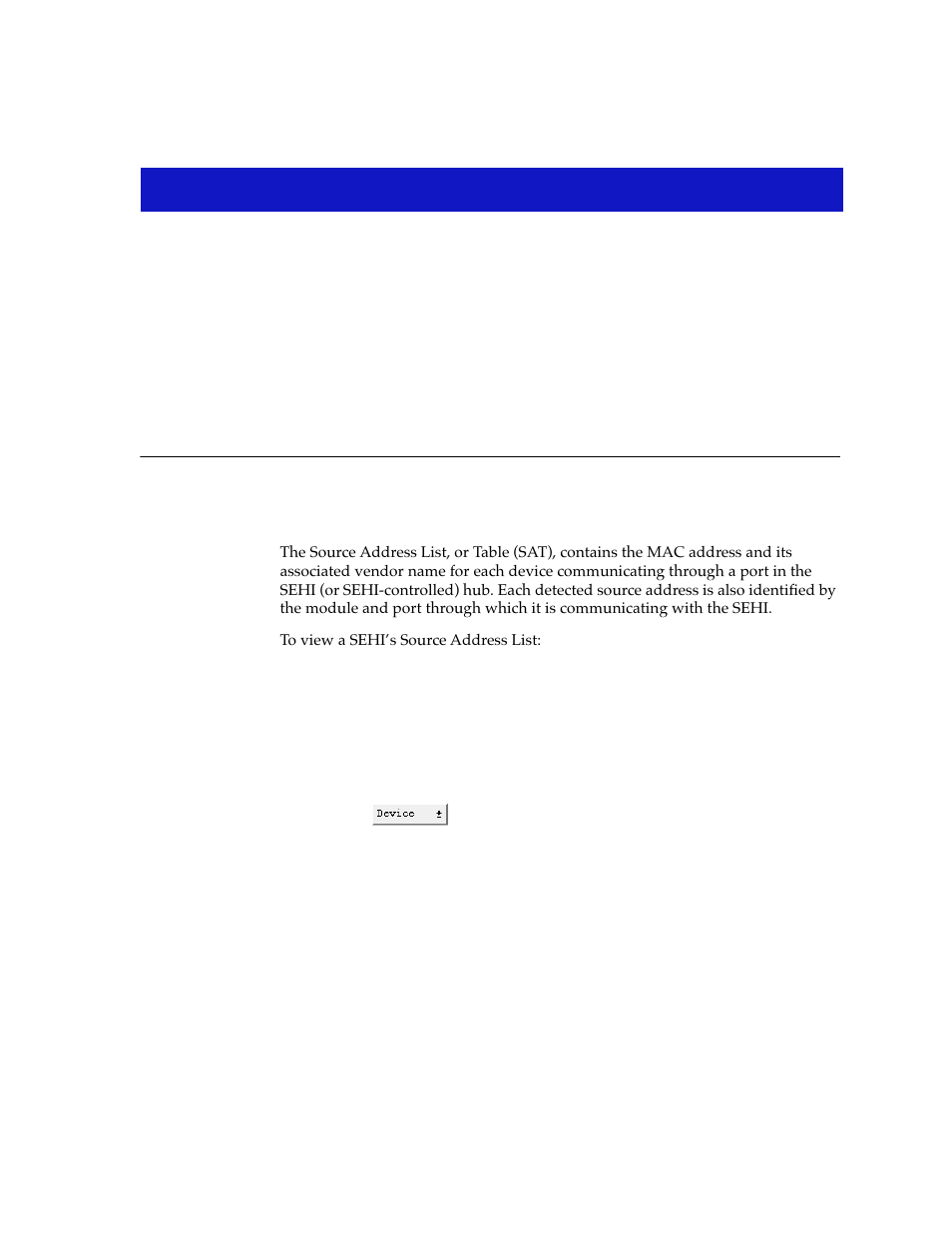 Source addressing, Displaying the source address list, Chapter 5 | Displaying the source address list -1 | Cabletron Systems SEHI-22/24 User Manual | Page 51 / 90