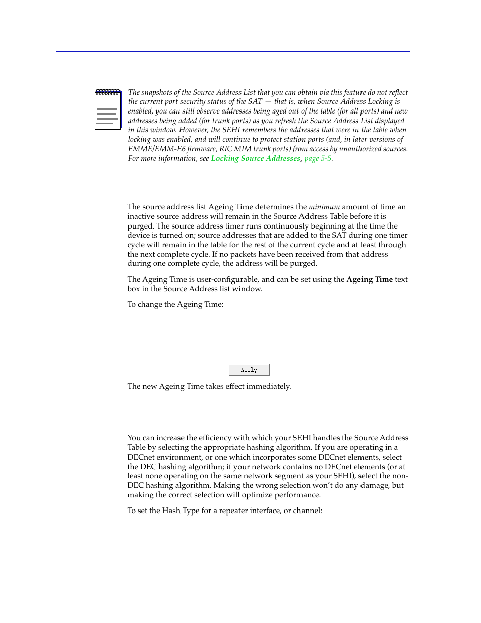 Setting the ageing time, Setting the hash type, Setting the ageing time -4 | Setting the hash type -4, Configurable; see, The list window can display | Cabletron Systems SEHI-22/24 User Manual | Page 54 / 90