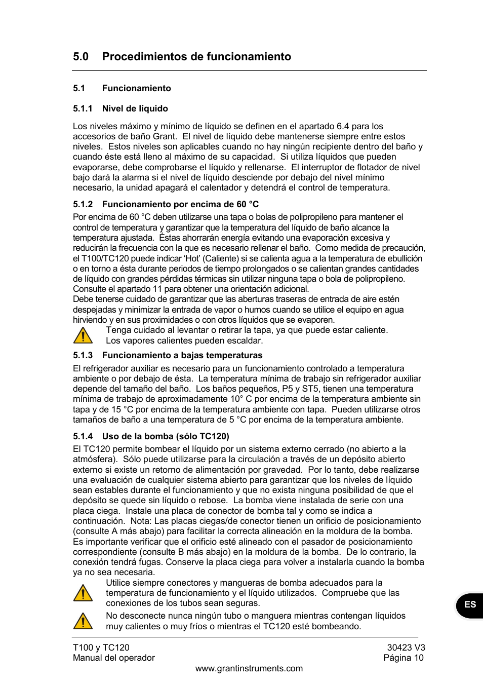 Procedimientos de funcionamiento, Funcionamiento, Nivel de líquido | Funcionamiento por encima de 60 °c, Funcionamiento a bajas temperaturas, Uso de la bomba (sólo tc120), 0 procedimientos de funcionamiento | Grant Instruments TC120 Operating Manual User Manual | Page 107 / 124