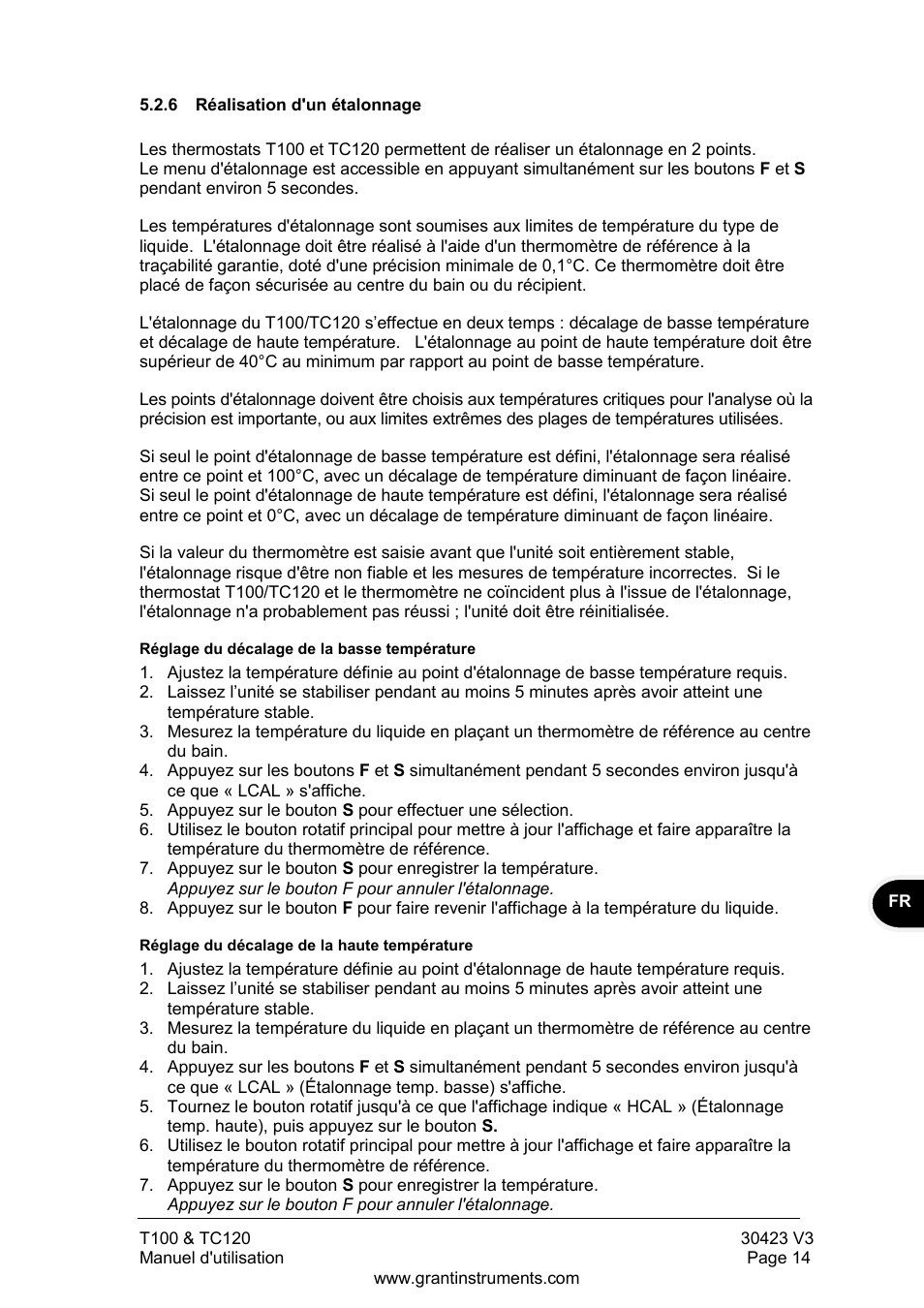 Réalisation d'un étalonnage | Grant Instruments TC120 Operating Manual User Manual | Page 39 / 124