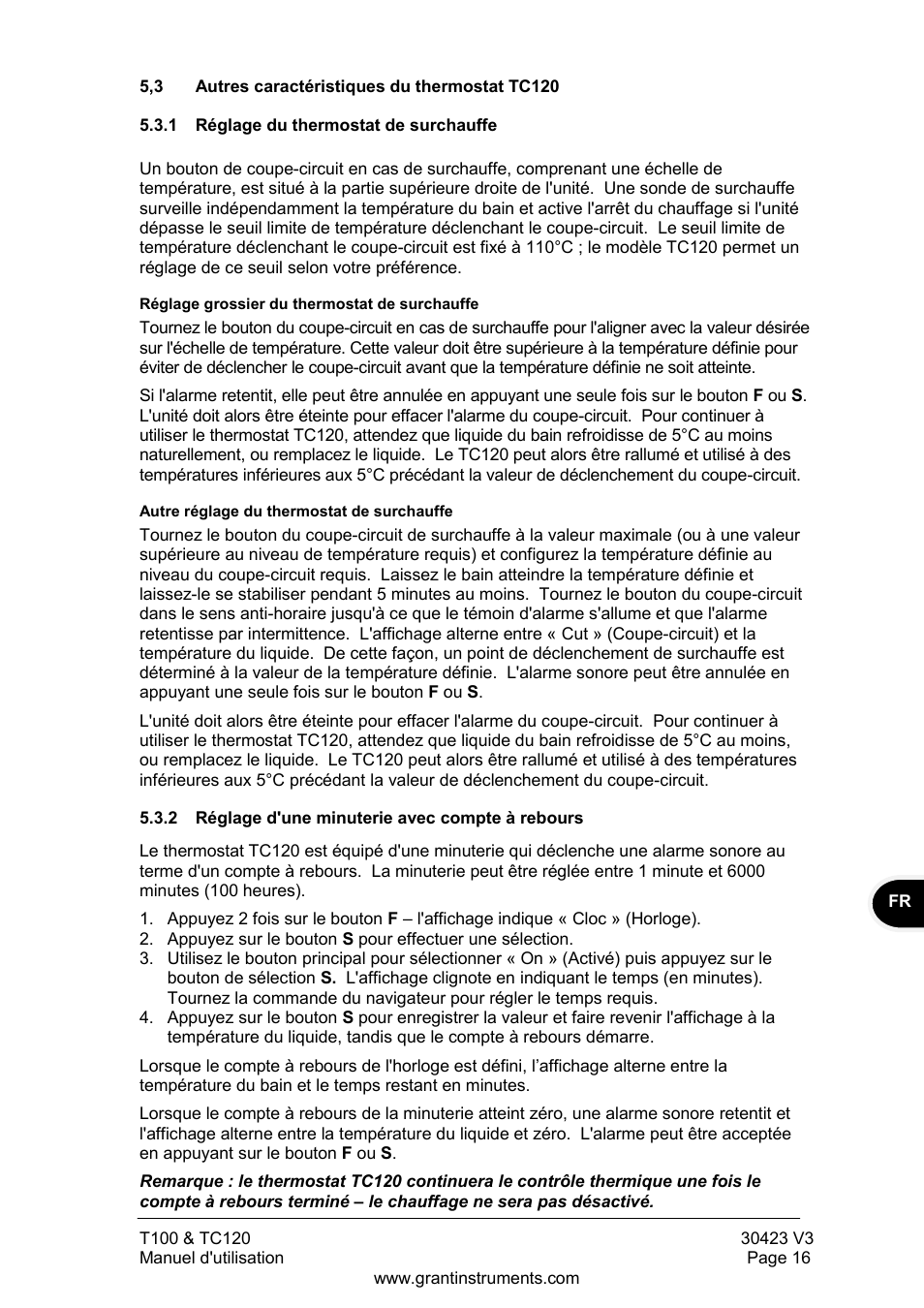 Autres caractéristiques du thermostat tc120, Réglage du thermostat de surchauffe, Réglage d'une minuterie avec compte à rebours | Grant Instruments TC120 Operating Manual User Manual | Page 41 / 124
