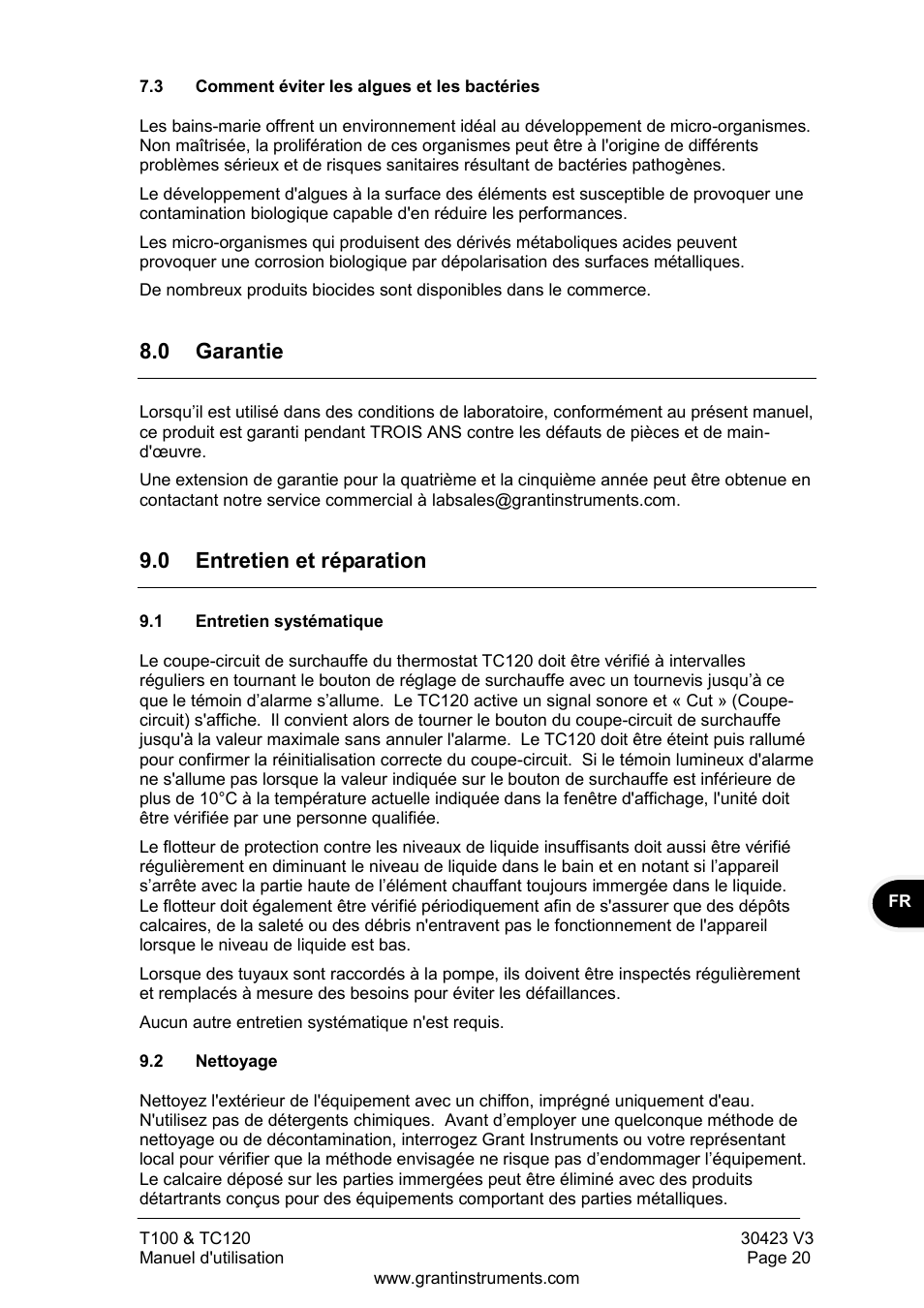 Comment éviter les algues et les bactéries, Garantie, Entretien et réparation | Entretien systématique, Nettoyage, 0 garantie, 0 entretien et réparation | Grant Instruments TC120 Operating Manual User Manual | Page 45 / 124