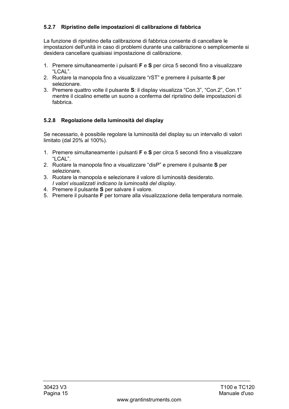 Regolazione della luminosità del display | Grant Instruments TC120 Operating Manual User Manual | Page 88 / 124