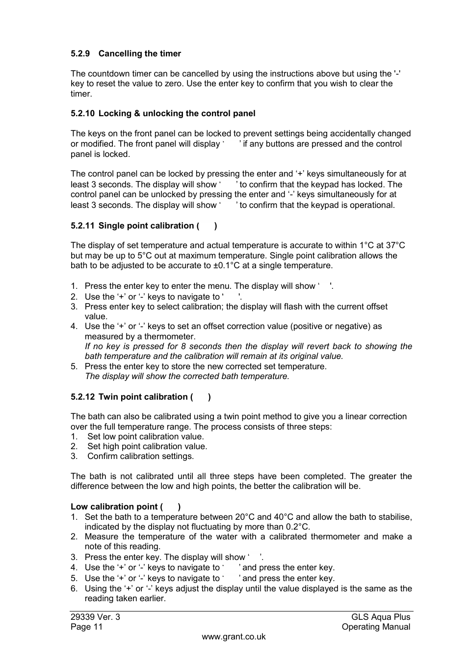 9 cancelling the timer, 10 locking & unlocking the control panel, 11 single point calibration | 12 twin point calibration | Grant Instruments GLS Aqua Plus Operating Manual User Manual | Page 12 / 94