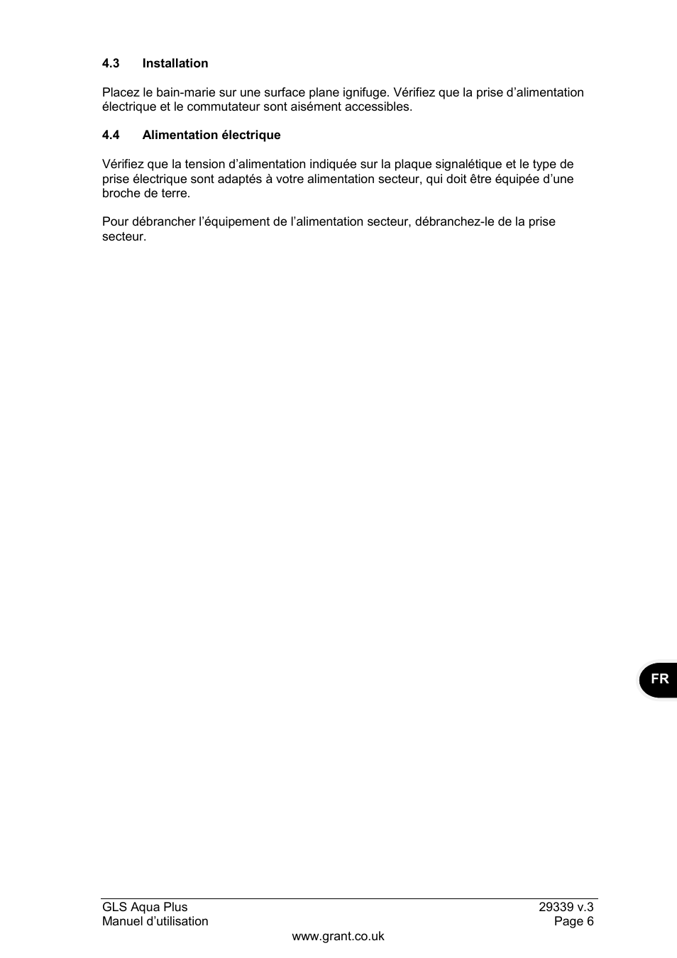 3 installation, 4 alimentation électrique | Grant Instruments GLS Aqua Plus Operating Manual User Manual | Page 25 / 94