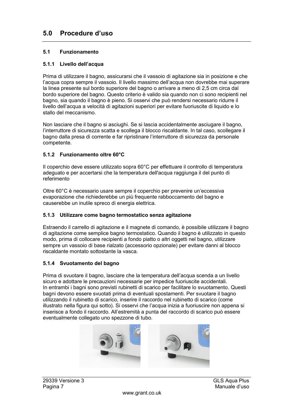 Procedure d‟uso, 1 funzionamento, 1 livello dell‟acqua | 2 funzionamento oltre 60°c, 4 svuotamento del bagno, 0 procedure d‟uso | Grant Instruments GLS Aqua Plus Operating Manual User Manual | Page 64 / 94