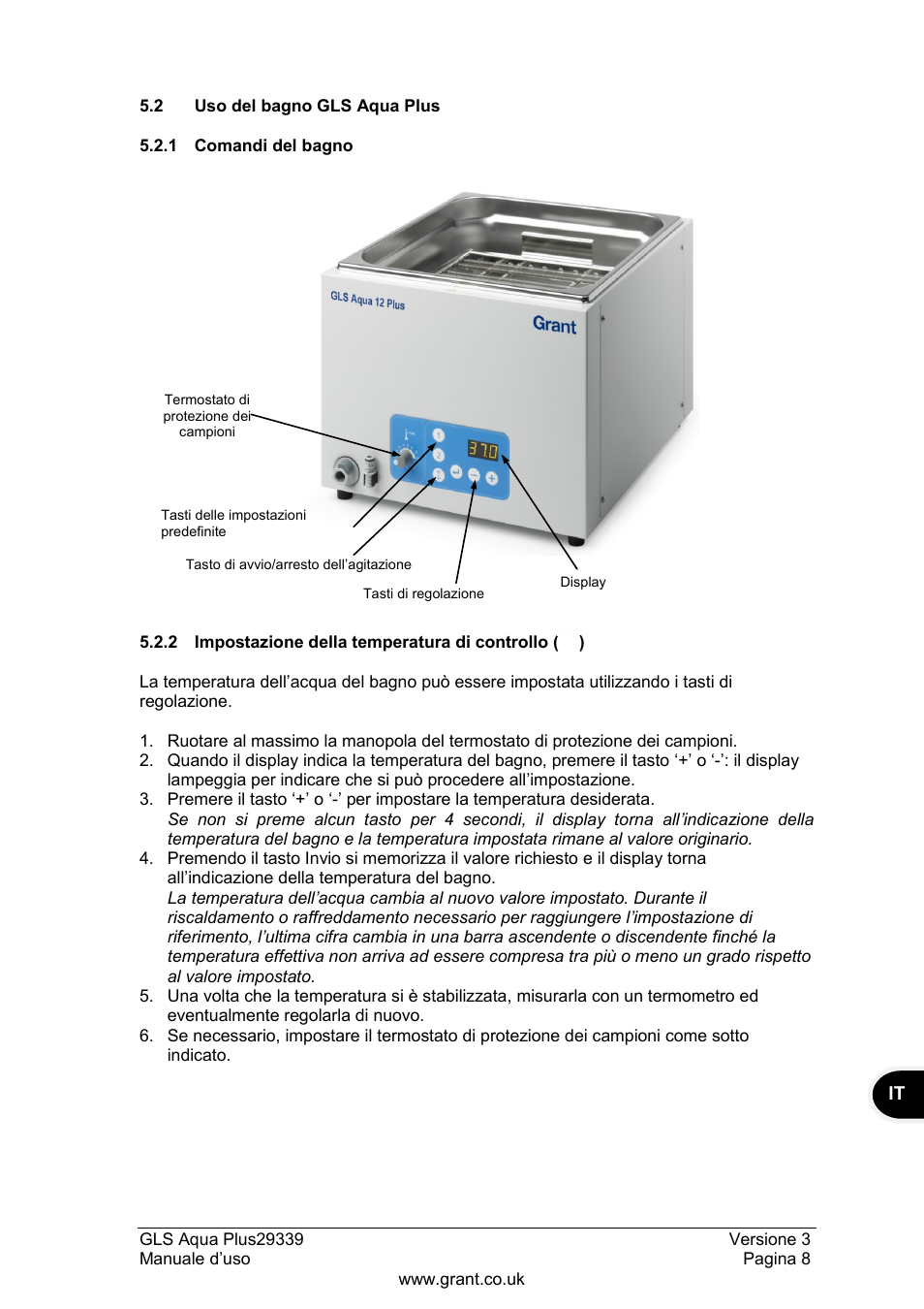 2 uso del bagno gls aqua plus, 1 comandi del bagno, 2 impostazione della temperatura di controllo | Grant Instruments GLS Aqua Plus Operating Manual User Manual | Page 65 / 94