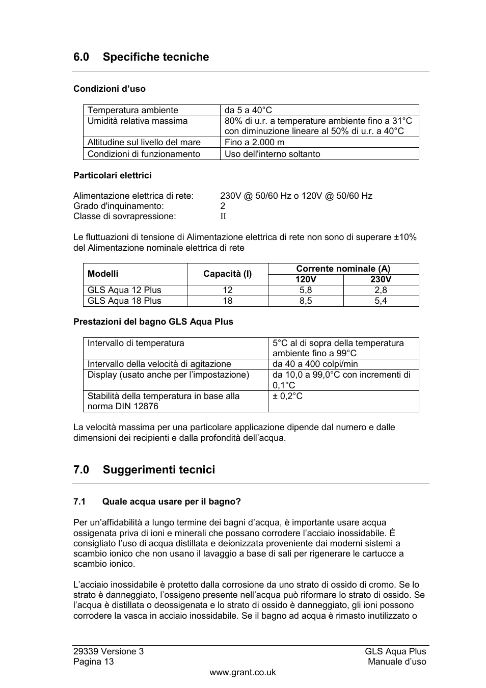 Specifiche tecniche, Suggerimenti tecnici, 1 quale acqua usare per il bagno | 0 specifiche tecniche, 0 suggerimenti tecnici | Grant Instruments GLS Aqua Plus Operating Manual User Manual | Page 70 / 94