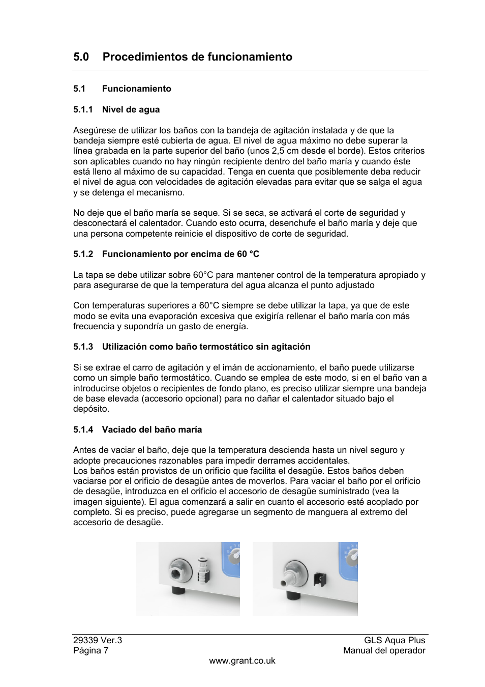 Procedimientos de funcionamiento, 1 funcionamiento, 1 nivel de agua | 2 funcionamiento por encima de 60 °c, 3 utilización como baño termostático sin agitación, 4 vaciado del baño maría, 0 procedimientos de funcionamiento | Grant Instruments GLS Aqua Plus Operating Manual User Manual | Page 82 / 94
