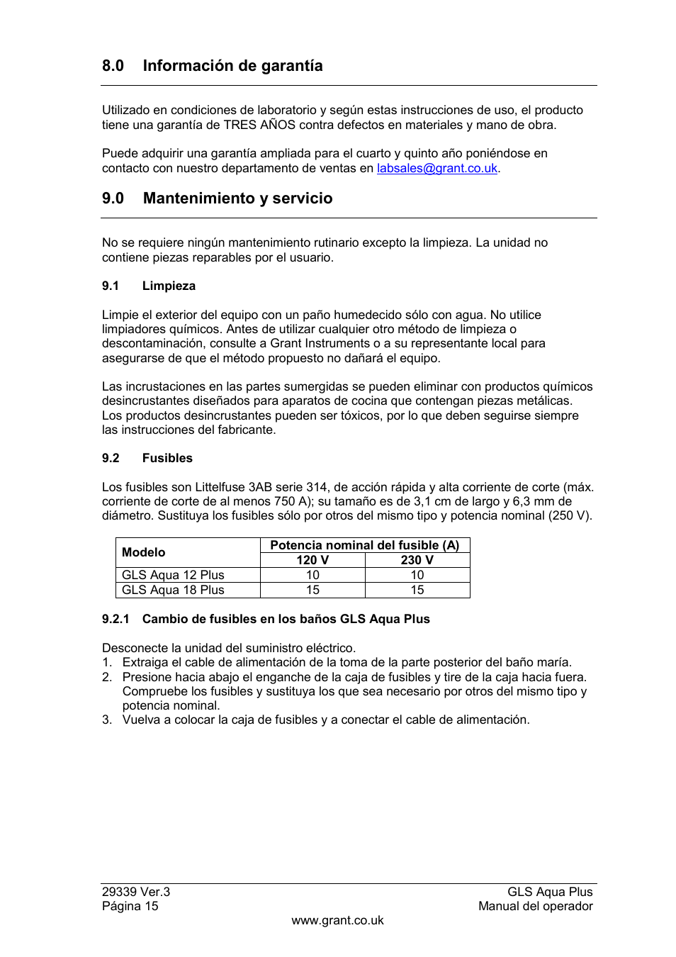 Información de garantía, Mantenimiento y servicio, 1 limpieza | 2 fusibles, 1 cambio de fusibles en los baños gls aqua plus, 0 información de garantía, 0 mantenimiento y servicio | Grant Instruments GLS Aqua Plus Operating Manual User Manual | Page 90 / 94