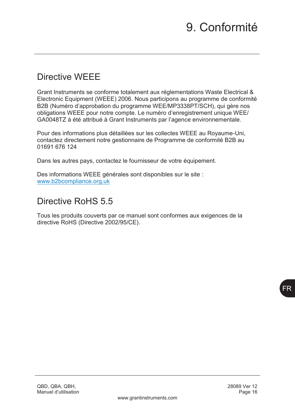 Conformité, Directive weee, Directive rohs 5.5 | Grant Instruments QBH User Manual | Page 33 / 84
