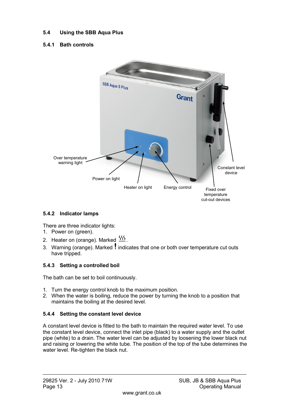 Using the sbb aqua plus, Bath controls, Indicator lamps | Setting a controlled boil, Setting the constant level device | Grant Instruments SBB Aqua Plus User Manual | Page 14 / 104