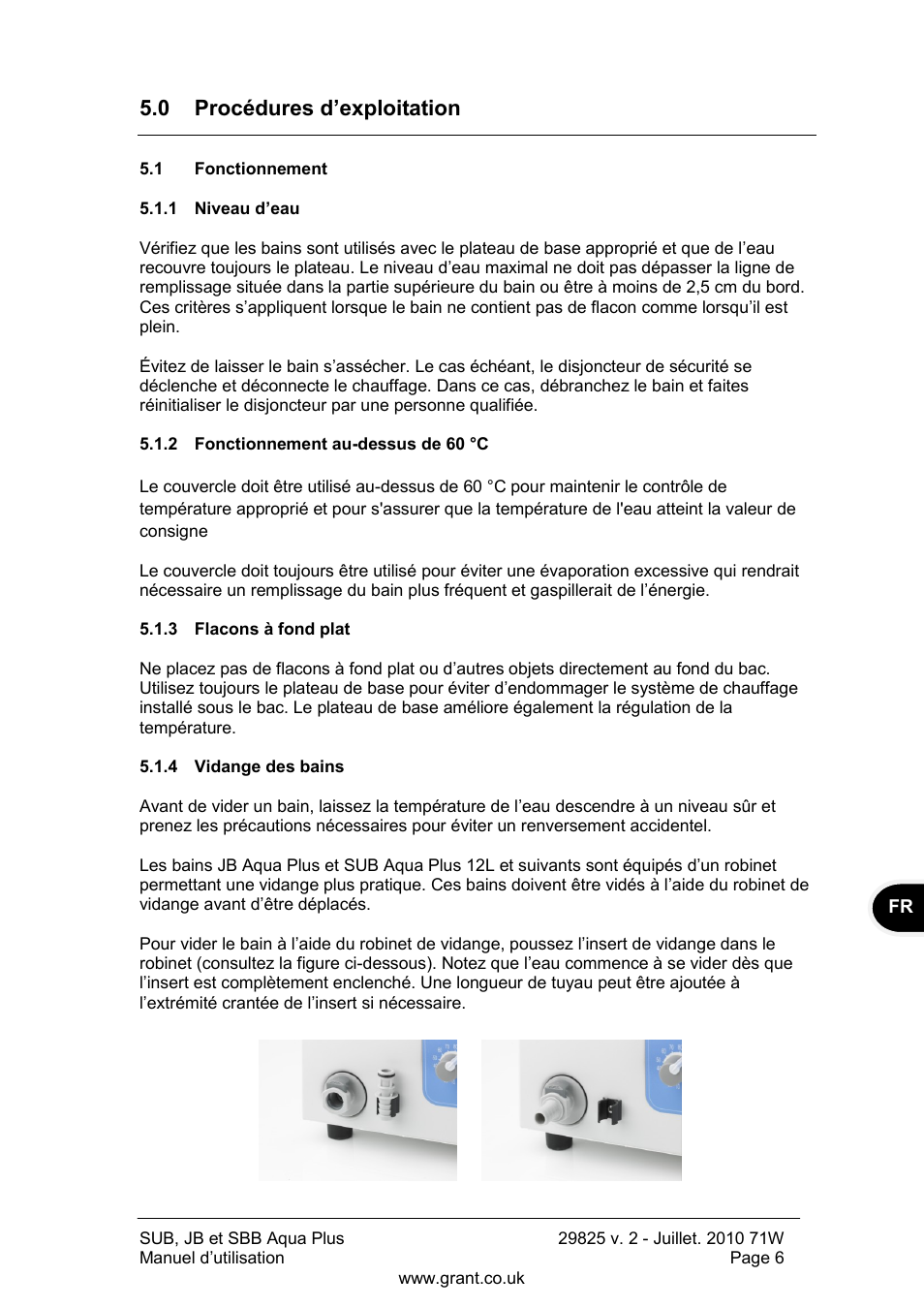 0 procédures d‟exploitation, Fonctionnement, Niveau d‟eau | Fonctionnement au-dessus de 60 °c, Flacons à fond plat, Vidange des bains | Grant Instruments SBB Aqua Plus User Manual | Page 27 / 104