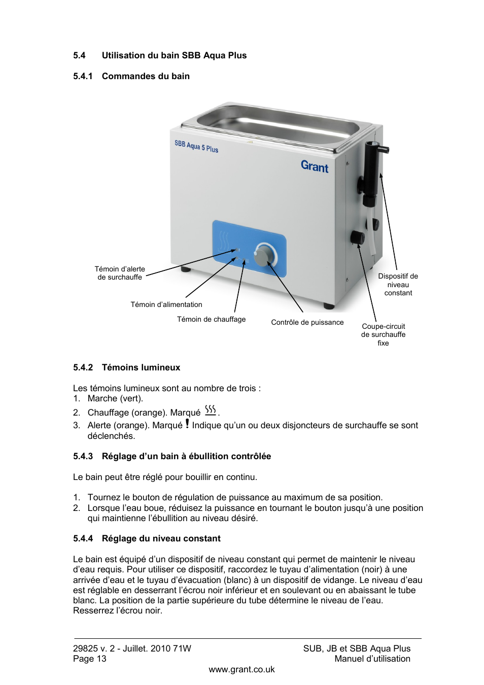 Utilisation du bain sbb aqua plus, Commandes du bain, Témoins lumineux | Réglage d‟un bain à ébullition contrôlée, Réglage du niveau constant | Grant Instruments SBB Aqua Plus User Manual | Page 34 / 104