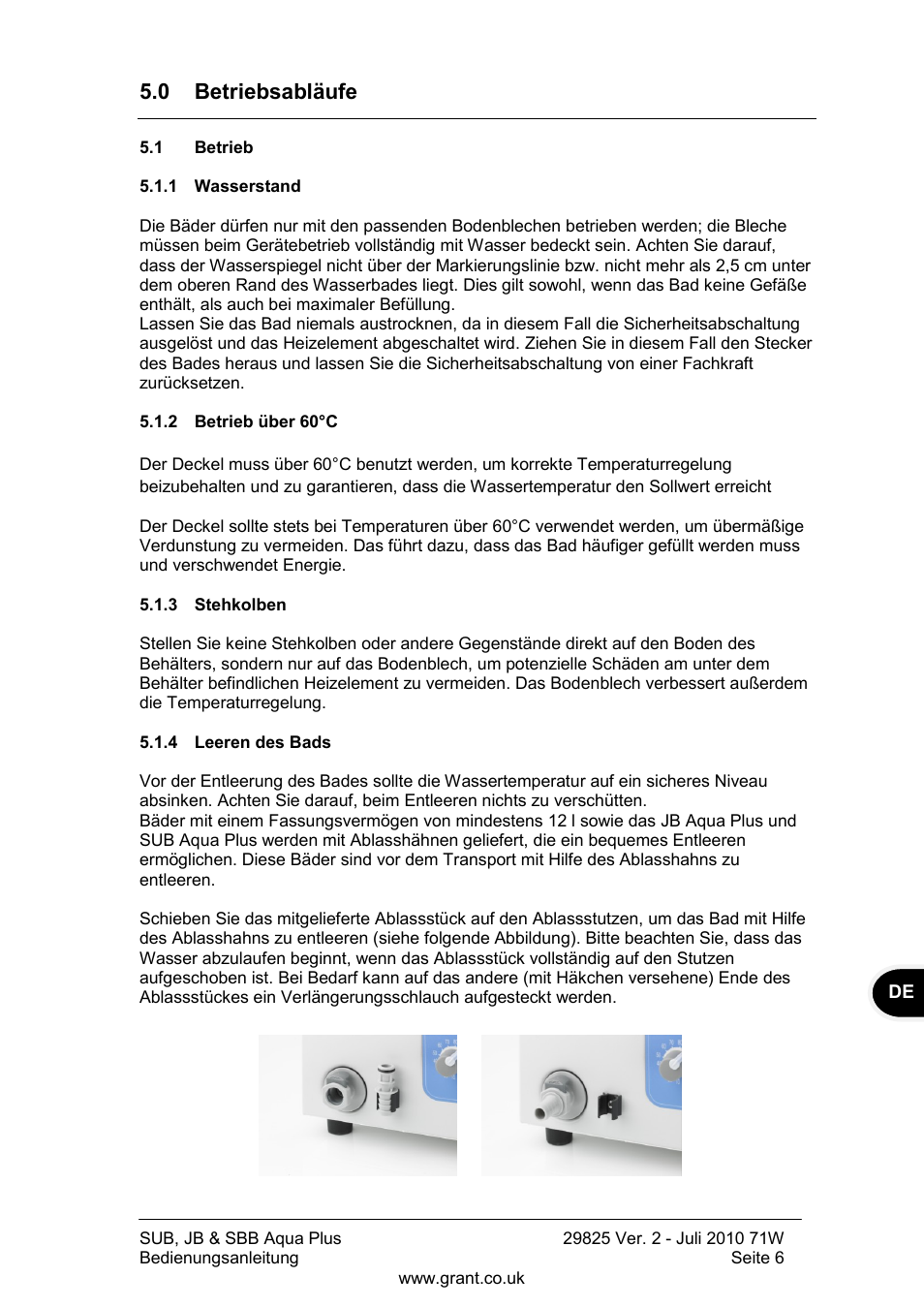 0 betriebsabläufe, Betrieb, Wasserstand | Betrieb über 60°c, Stehkolben, Leeren des bads | Grant Instruments SBB Aqua Plus User Manual | Page 47 / 104