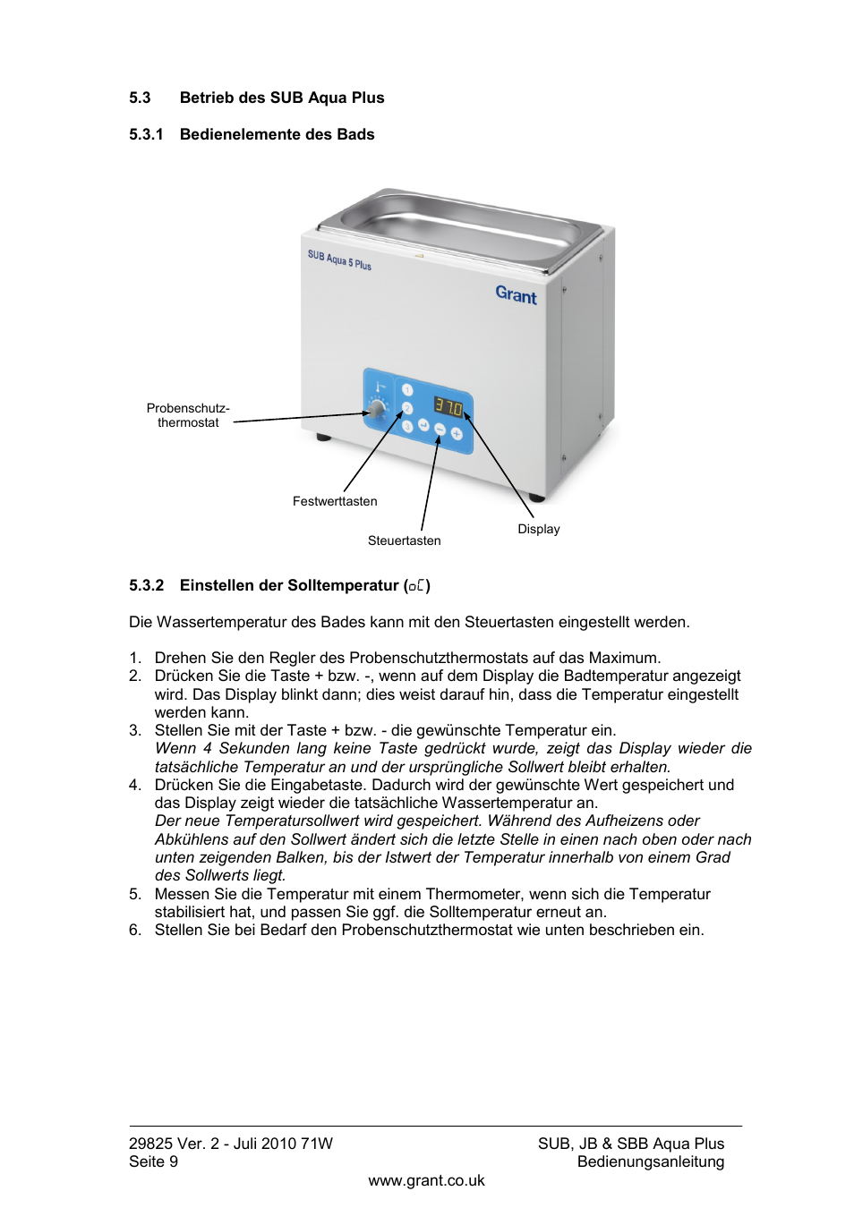 Betrieb des sub aqua plus, Bedienelemente des bads, Einstellen der solltemperatur | Grant Instruments SBB Aqua Plus User Manual | Page 50 / 104