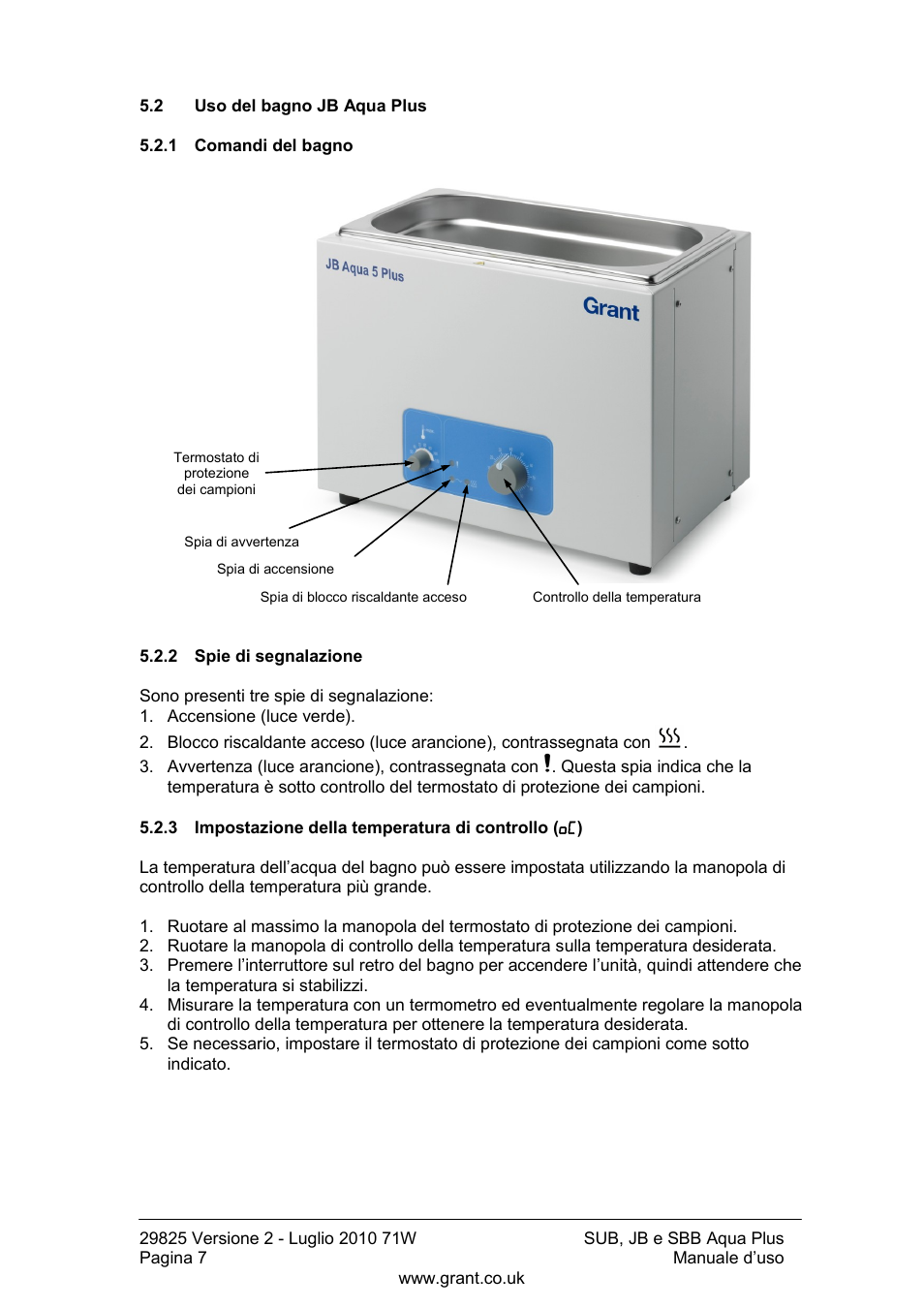 Uso del bagno jb aqua plus, Comandi del bagno, Spie di segnalazione | Impostazione della temperatura di controllo | Grant Instruments SBB Aqua Plus User Manual | Page 68 / 104