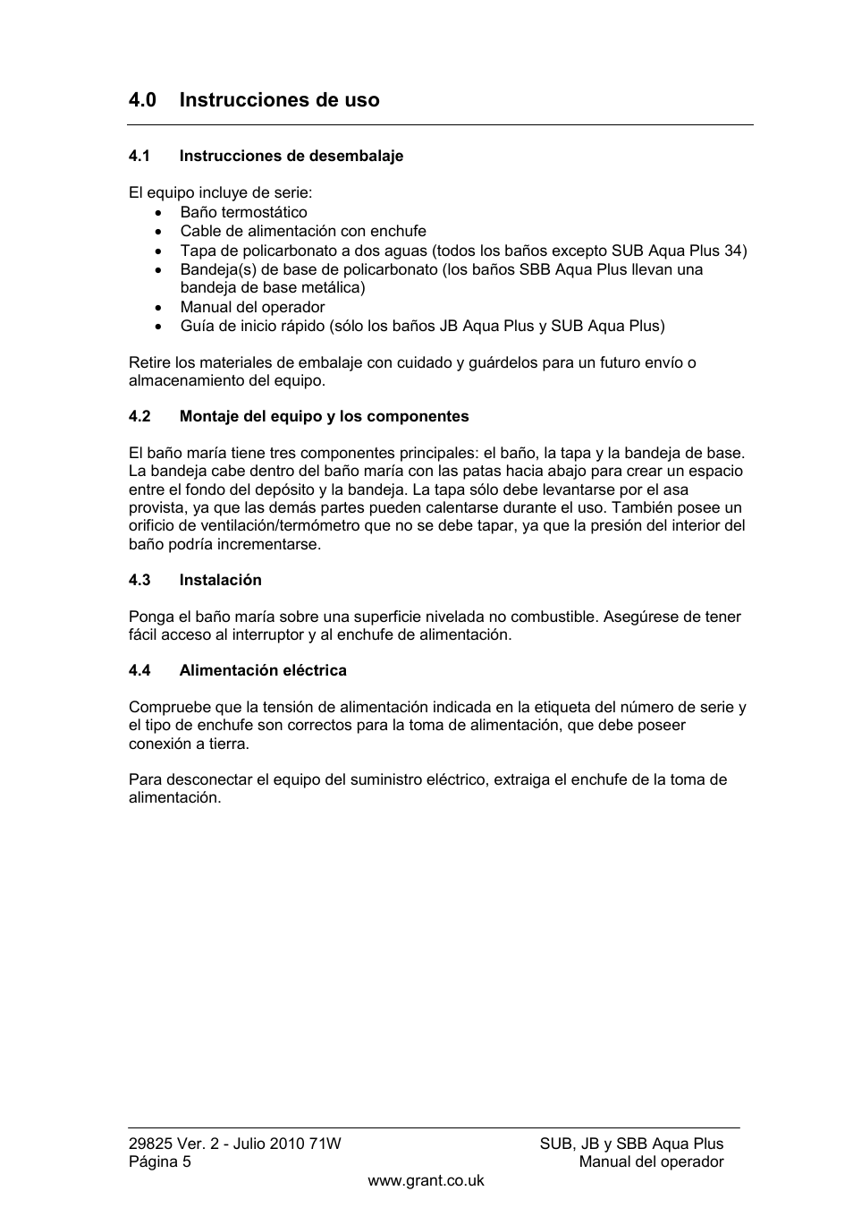 0 instrucciones de uso, Instrucciones de desembalaje, Montaje del equipo y los componentes | Instalación, Alimentación eléctrica | Grant Instruments SBB Aqua Plus User Manual | Page 86 / 104