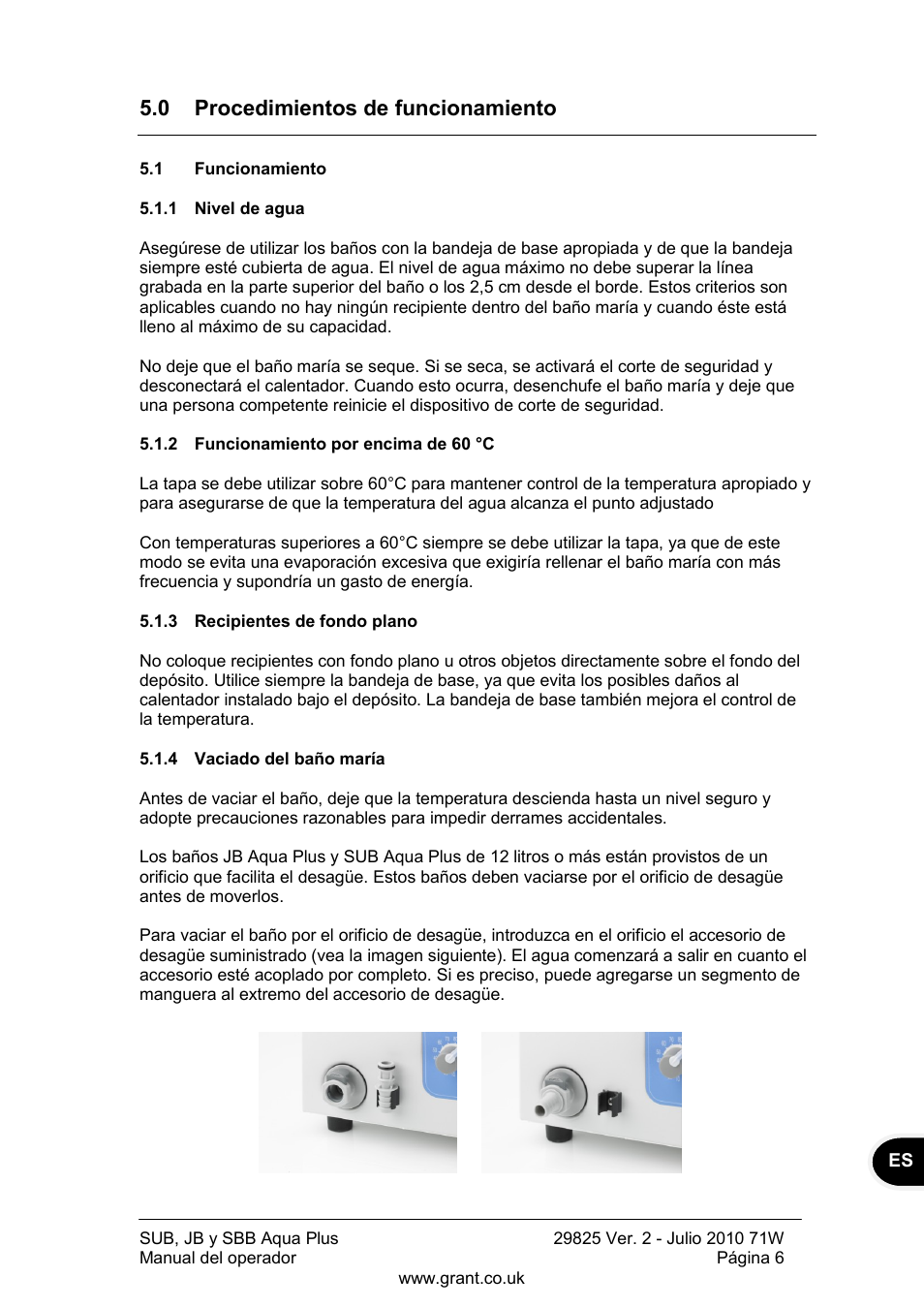 0 procedimientos de funcionamiento, Funcionamiento, Nivel de agua | Funcionamiento por encima de 60 °c, Recipientes de fondo plano, Vaciado del baño maría | Grant Instruments SBB Aqua Plus User Manual | Page 87 / 104