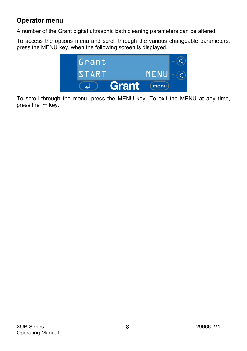 Operator menu | Grant Instruments XUB Series User Manual | Page 10 / 156
