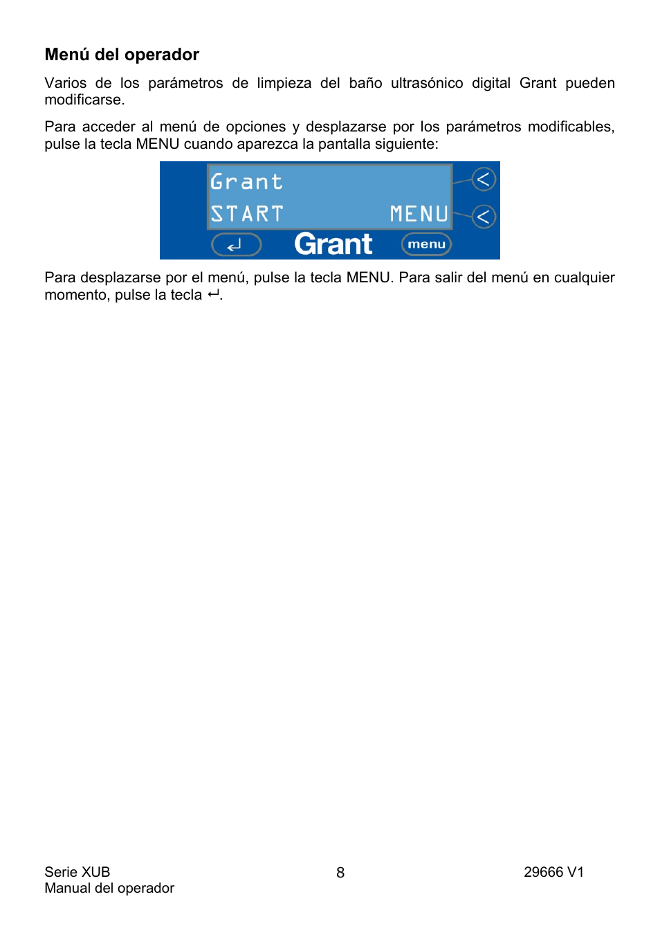 Menú del operador | Grant Instruments XUB Series User Manual | Page 132 / 156