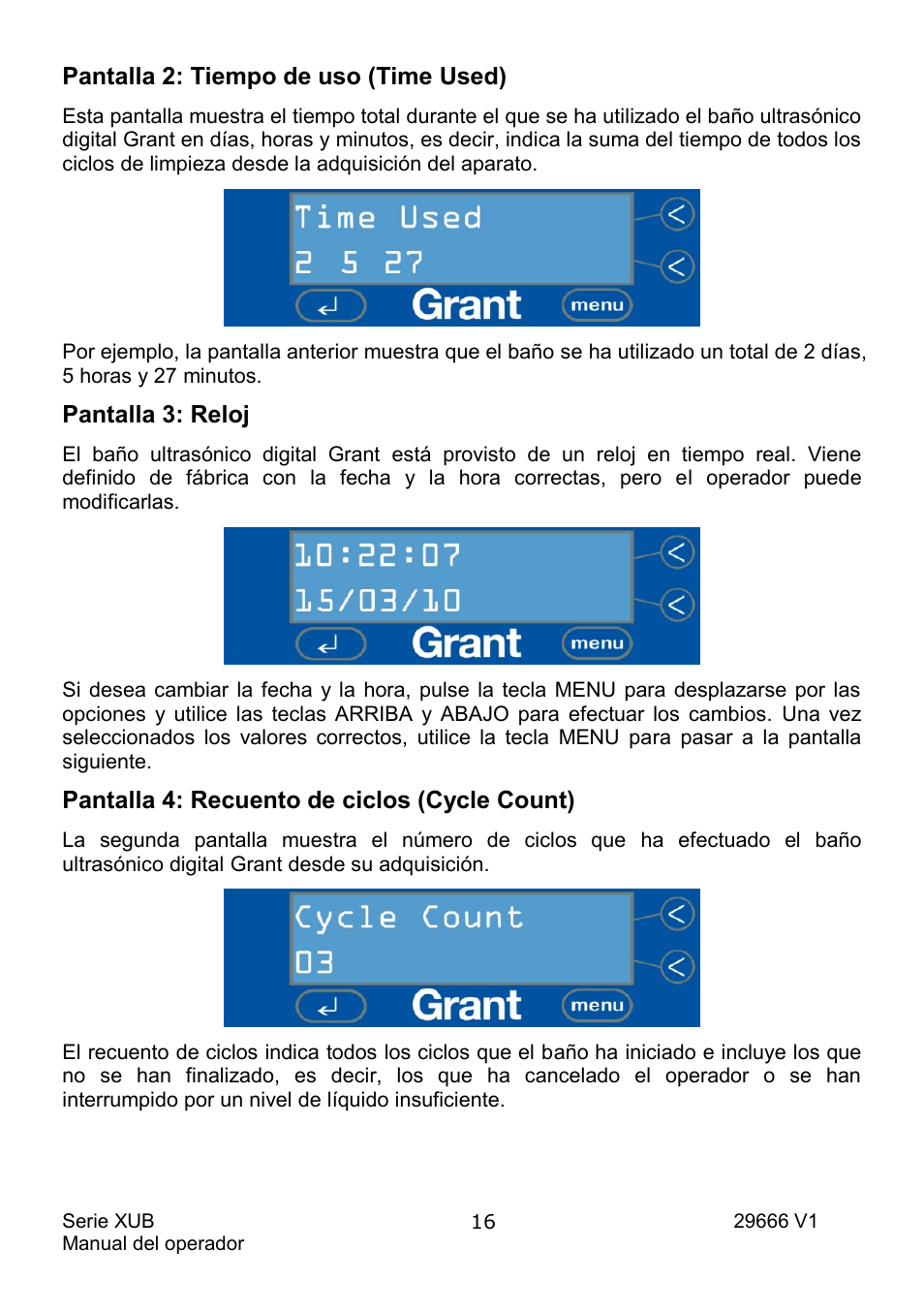 Pantalla 2: tiempo de uso (time used), Pantalla 3: reloj, Pantalla 4: recuento de ciclos (cycle count) | Grant Instruments XUB Series User Manual | Page 140 / 156