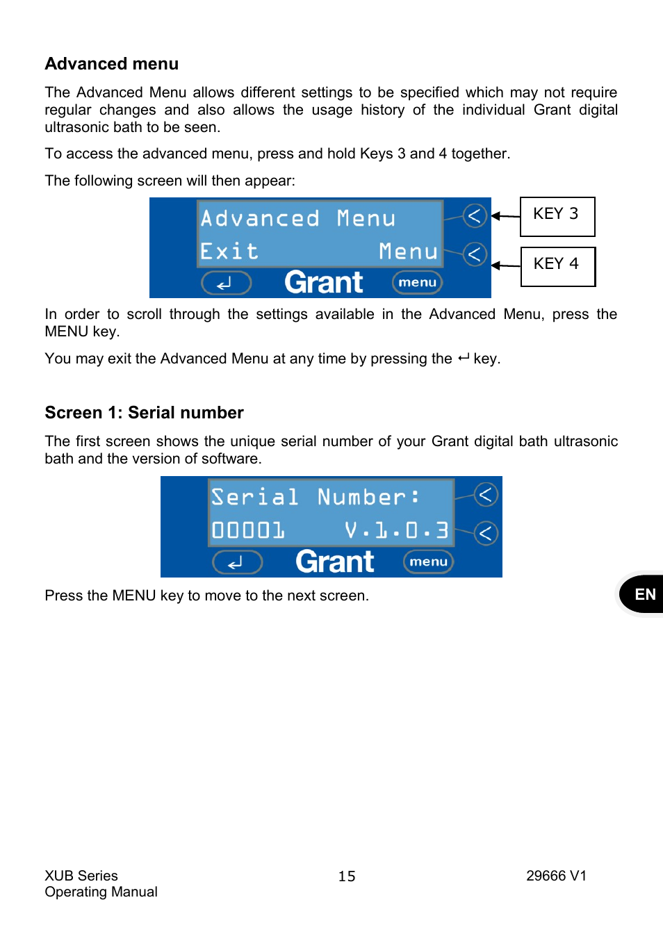 Advanced menu, Screen 1: serial number | Grant Instruments XUB Series User Manual | Page 17 / 156