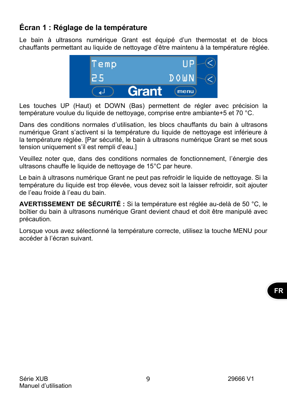 Écran 1 : réglage de la température | Grant Instruments XUB Series User Manual | Page 43 / 156