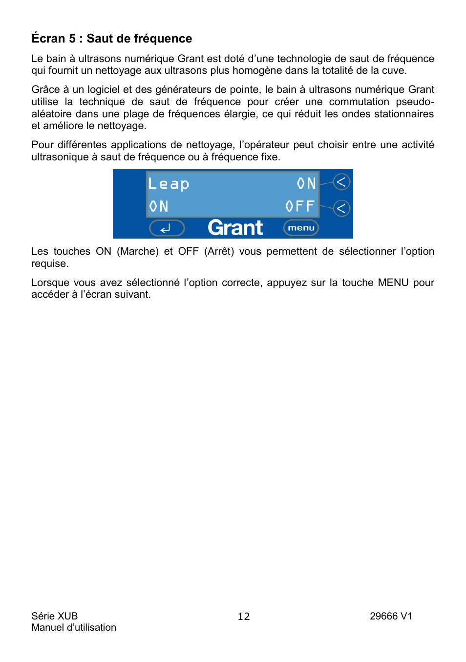 Écran 5 : saut de fréquence | Grant Instruments XUB Series User Manual | Page 46 / 156