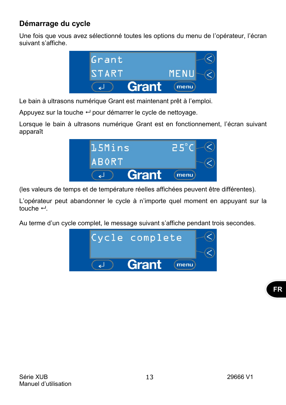 Démarrage du cycle | Grant Instruments XUB Series User Manual | Page 47 / 156