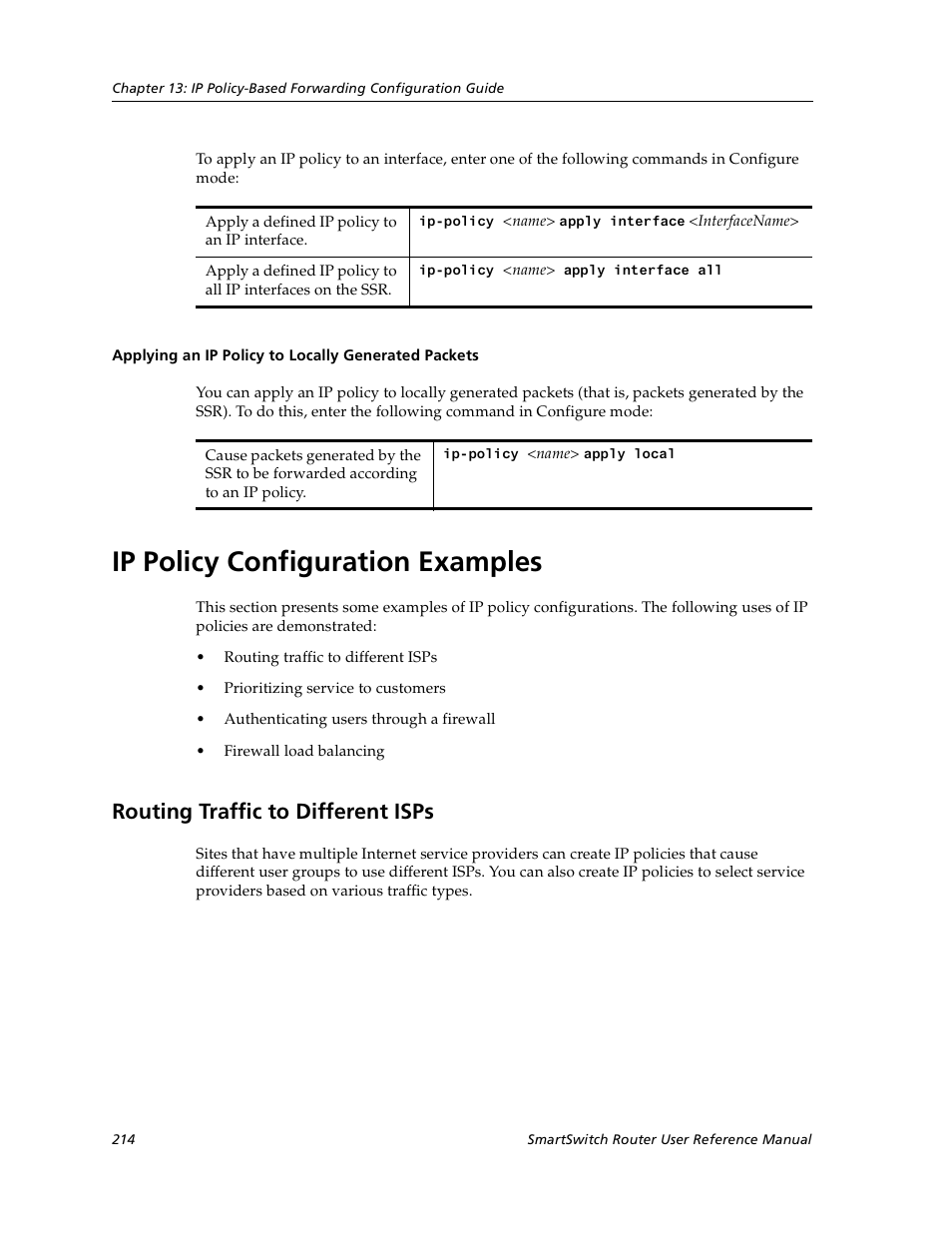 Applying an ip policy to locally generated packets, Ip policy configuration examples, Routing traffic to different isps | Cabletron Systems SmartSwitch User Manual | Page 214 / 338