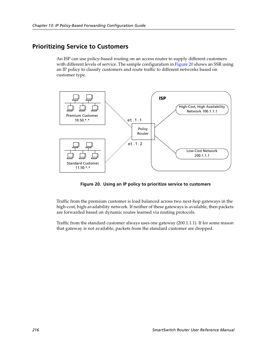 Prioritizing service to customers | Cabletron Systems SmartSwitch User Manual | Page 216 / 338
