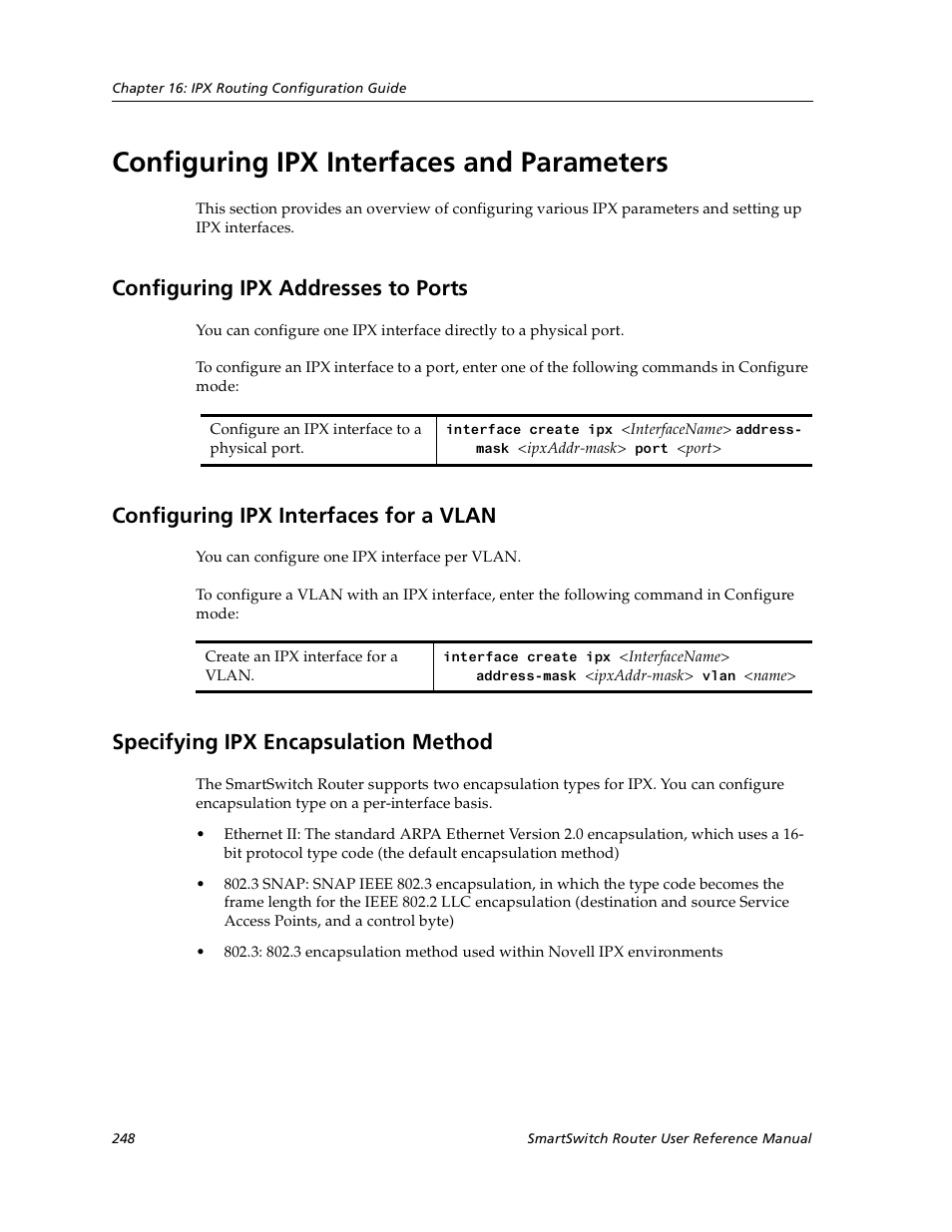 Configuring ipx interfaces and parameters, Configuring ipx addresses to ports, Configuring ipx interfaces for a vlan | Specifying ipx encapsulation method | Cabletron Systems SmartSwitch User Manual | Page 248 / 338