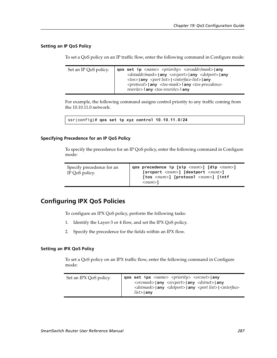 Setting an ip qos policy, Specifying precedence for an ip qos policy, Configuring ipx qos policies | Setting an ipx qos policy | Cabletron Systems SmartSwitch User Manual | Page 287 / 338