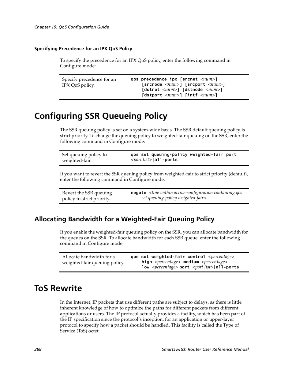 Specifying precedence for an ipx qos policy, Configuring ssr queueing policy, Tos rewrite | Cabletron Systems SmartSwitch User Manual | Page 288 / 338