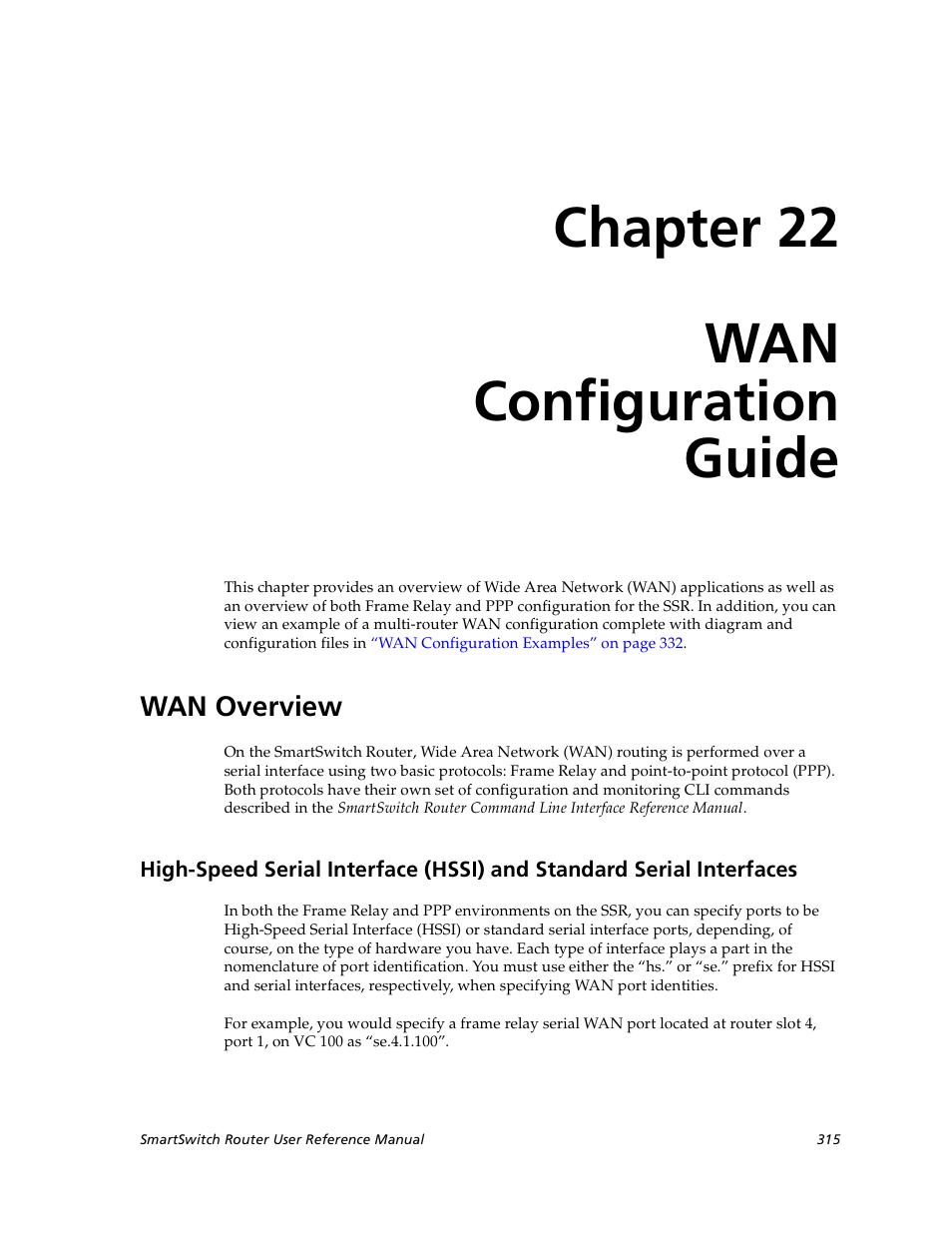 Wan configuration guide, Wan overview, Chapter 22: wan configuration guide | Chapter 22, Chapter 22 wan configuration guide | Cabletron Systems SmartSwitch User Manual | Page 315 / 338