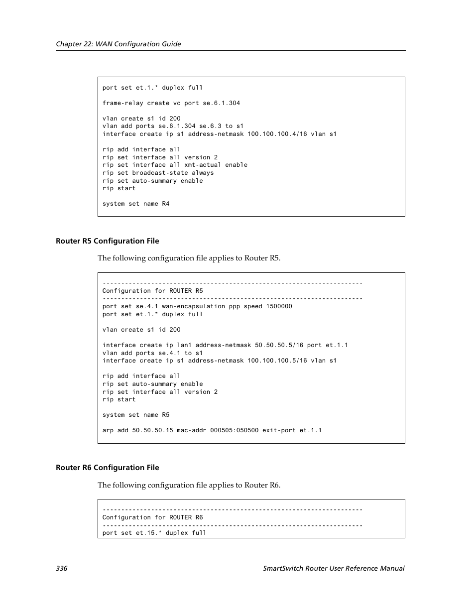 Router r5 configuration file, Router r6 configuration file | Cabletron Systems SmartSwitch User Manual | Page 336 / 338