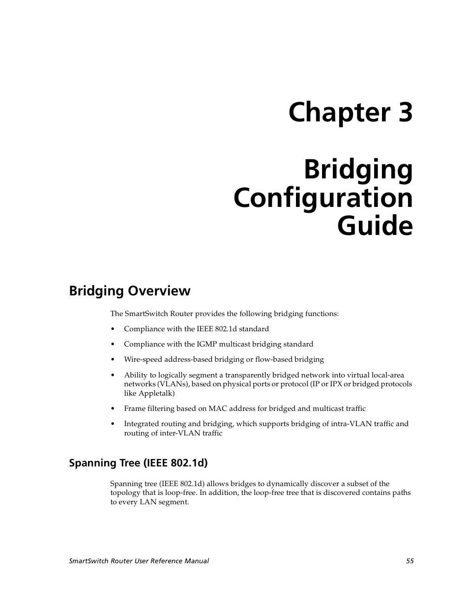 Bridging configuration guide, Bridging overview, Spanning tree (ieee 802.1d) | Chapter 3: bridging configuration guide, Chapter 3, Bridging configuration, Chapter 3 bridging configuration guide | Cabletron Systems SmartSwitch User Manual | Page 55 / 338