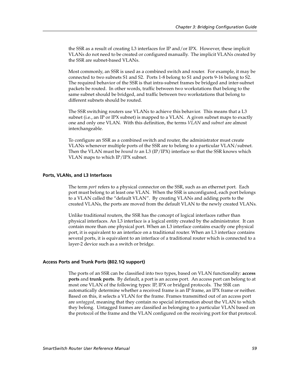 Ports, vlans, and l3 interfaces, Access ports and trunk ports (802.1q support) | Cabletron Systems SmartSwitch User Manual | Page 59 / 338