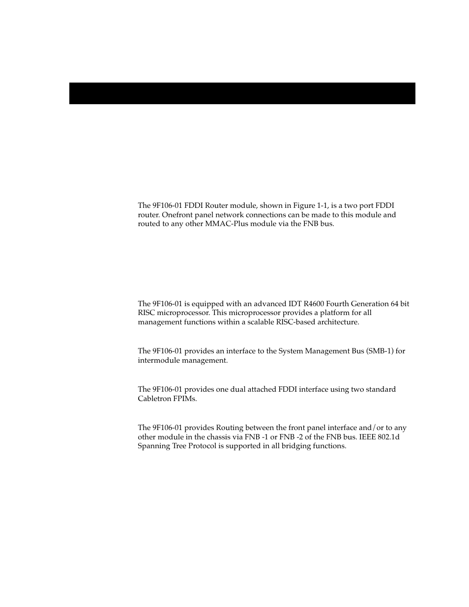 Introduction, Features, Chapter 1 | Features -1 | Cabletron Systems 9T106-01 User Manual | Page 9 / 28