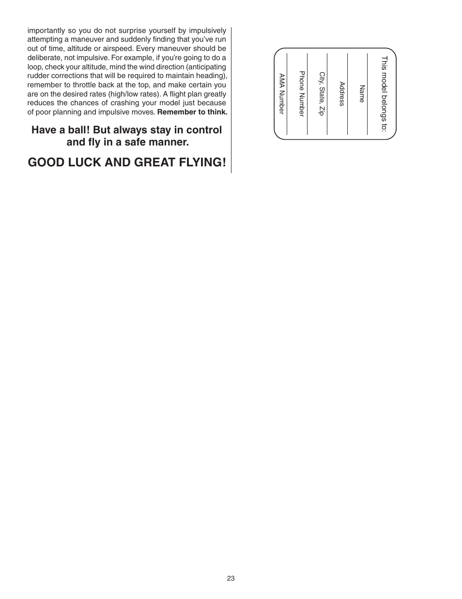 Good luck and great flying | Great Planes Curtis P-6E Hawk EP Biplane ARF - GPMA1164 User Manual | Page 23 / 24