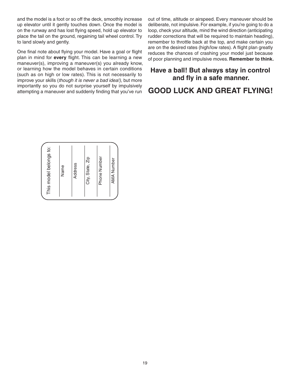 Good luck and great flying | Great Planes Factor 3D ARF - GPMA1552 User Manual | Page 19 / 20