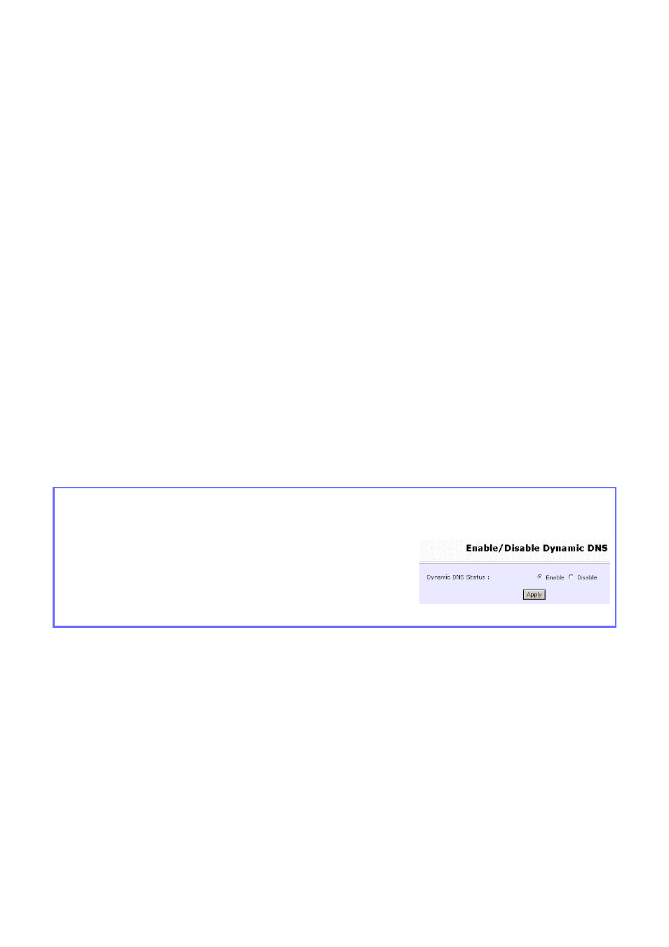 Dynamic dns setup, To enable/disable dynamic dns setup | Compex Systems WPE53G User Manual | Page 107 / 184