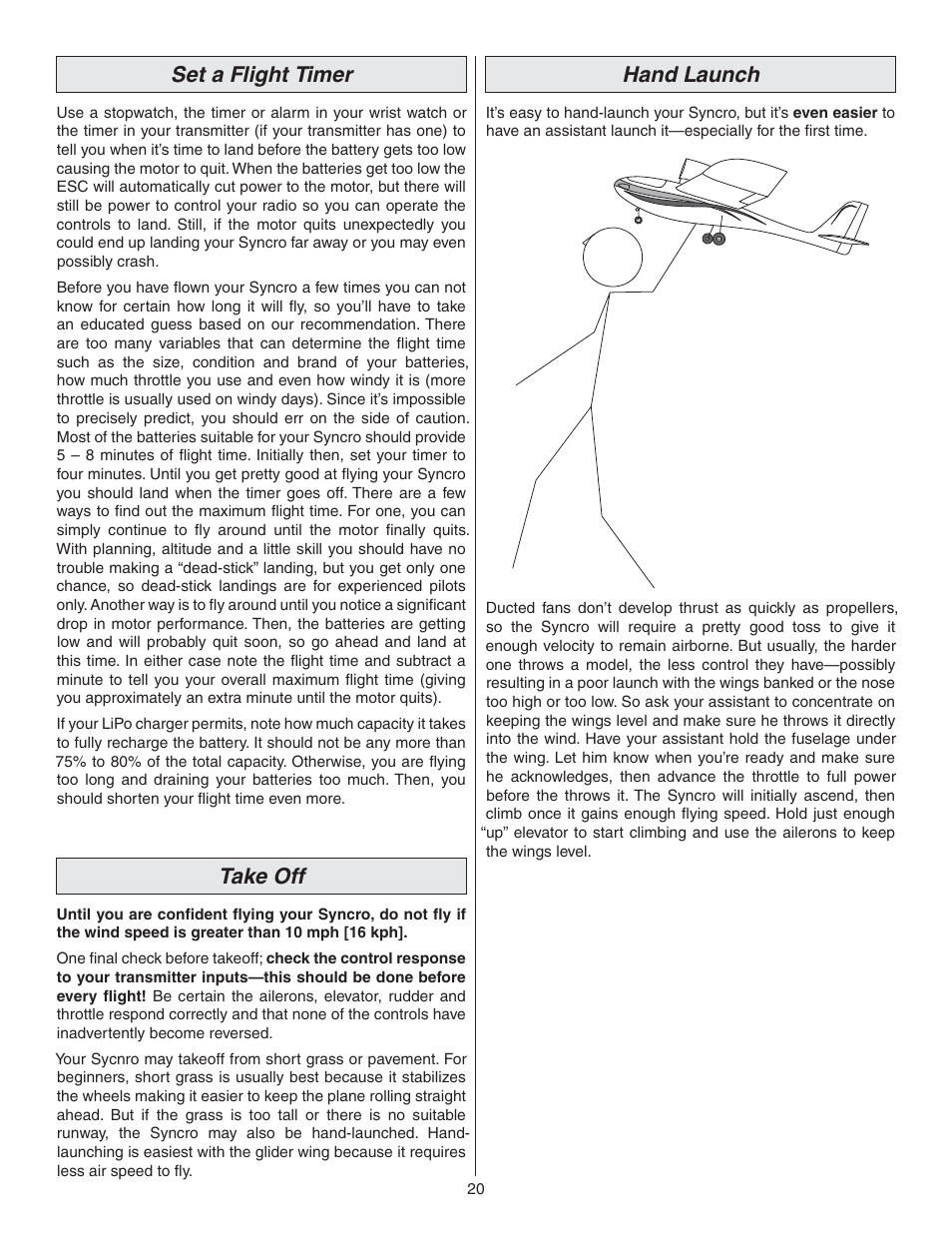 Set a flight timer, Take off, Hand launch | Great Planes Syncro EDF - GPMA1581 User Manual | Page 20 / 24