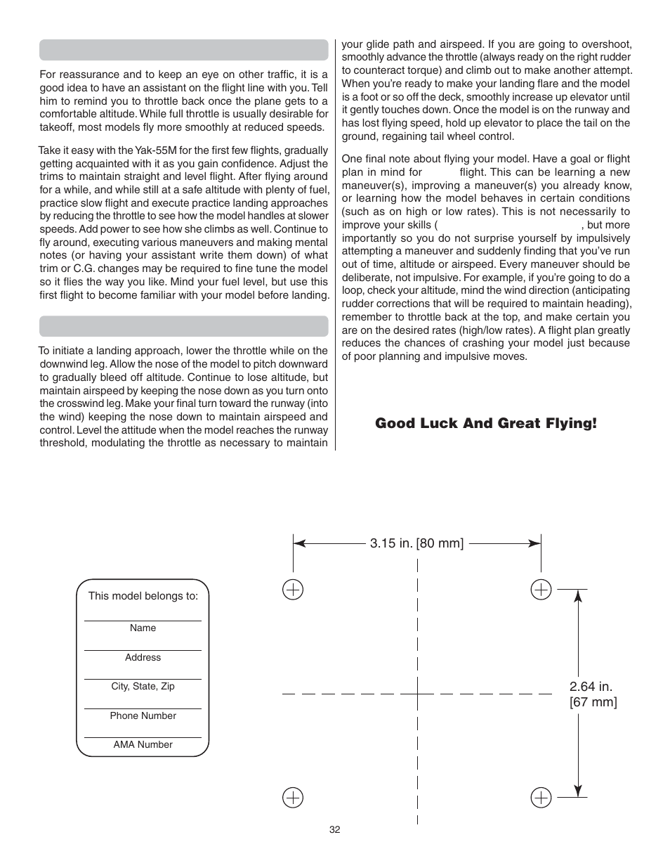 Flight, Landing, Dle 55 mounting pattern | Good luck and great flying | Great Planes Yak-55M 50-55cc Sport / 3D ARF - GPMA1230 User Manual | Page 32 / 32