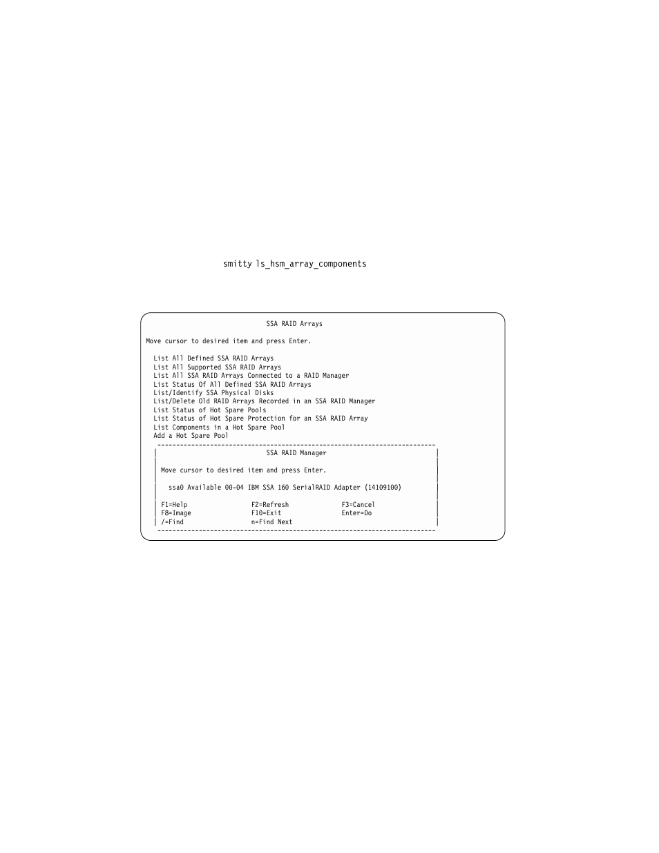 Listing the disks that are in a hot spare pool, Listing the disks that | Compex Systems Advanced SerialRAID Adapters SA33-3285-02 User Manual | Page 100 / 531
