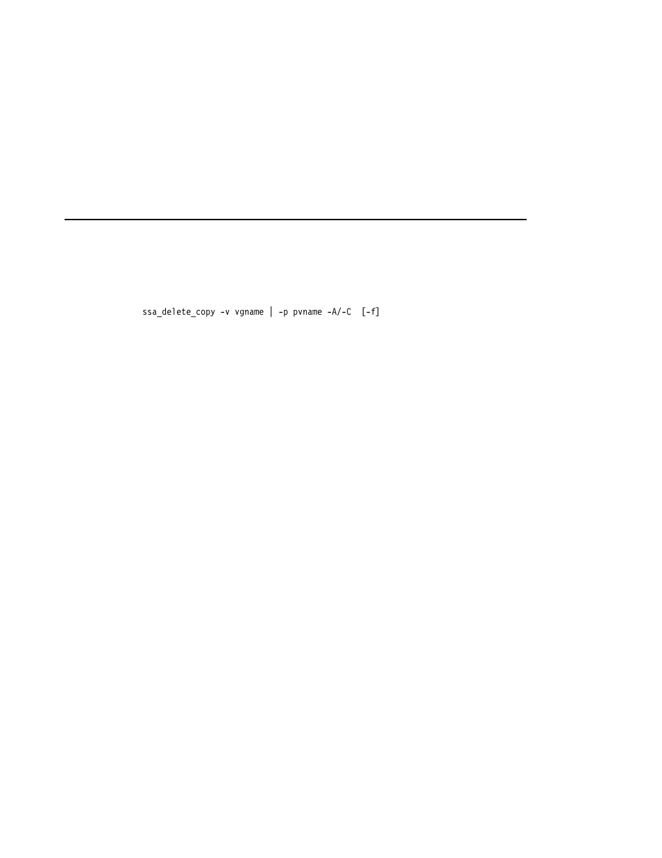 Ssa_delete_copy command, Purpose, Syntax | Flags | Compex Systems Advanced SerialRAID Adapters SA33-3285-02 User Manual | Page 191 / 531