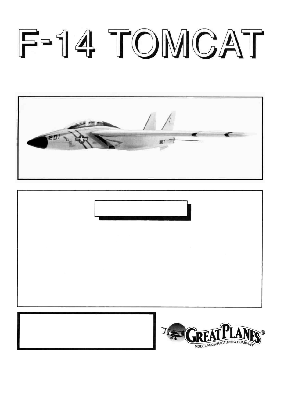 Great Planes F-14 60 Kit - GPMA0435 User Manual | 56 pages