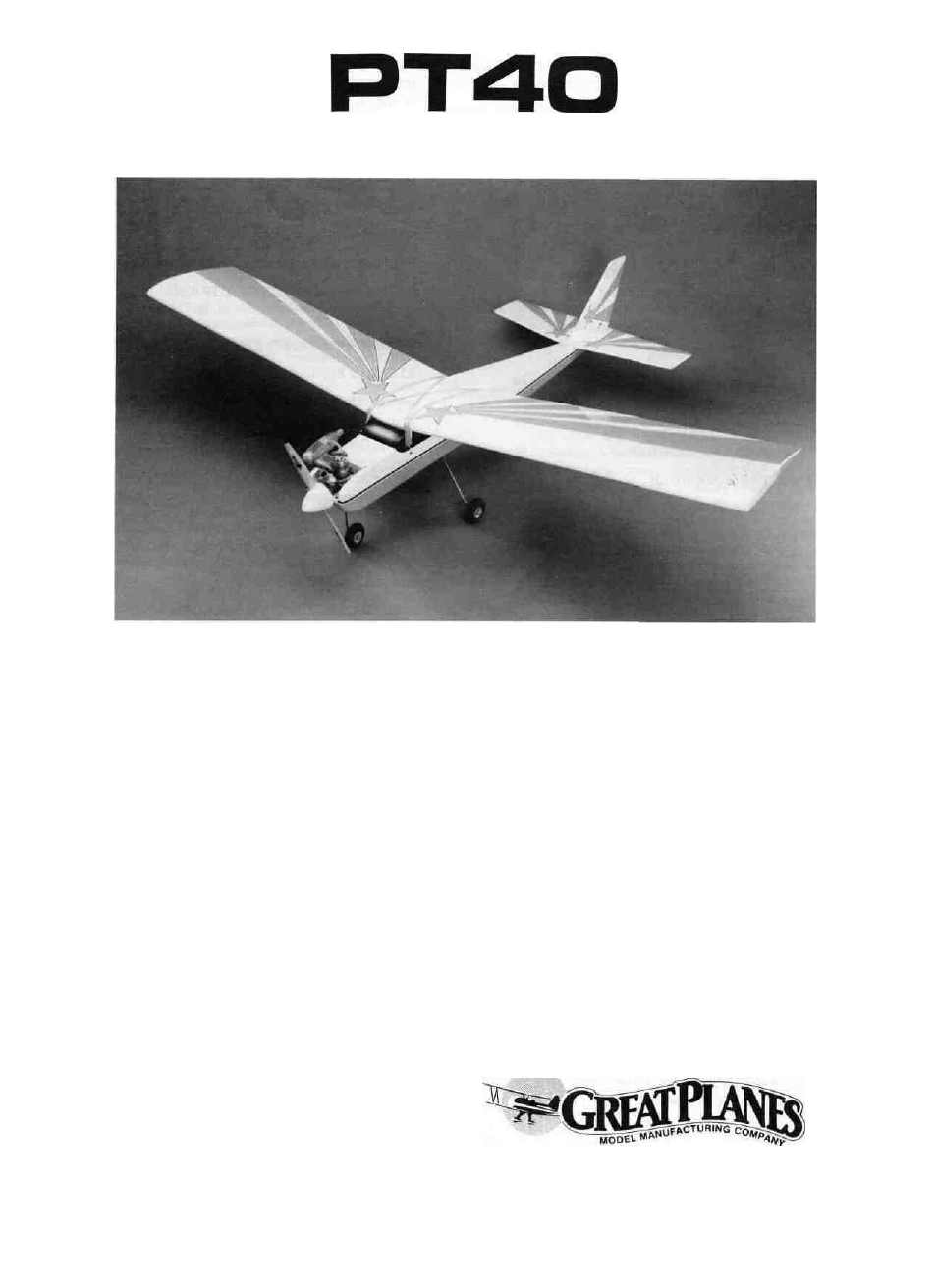 Great Planes PT-40 Kit (original) User Manual | 40 pages